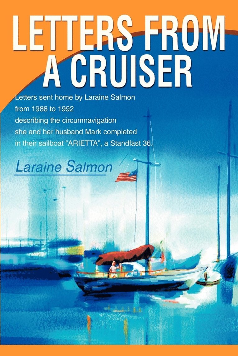 Letters From A Cruiser 1