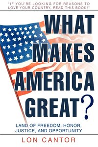 bokomslag What Makes America Great?