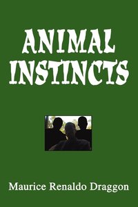 bokomslag Animal Instincts