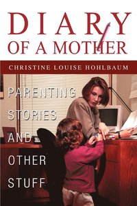 bokomslag Diary of a Mother