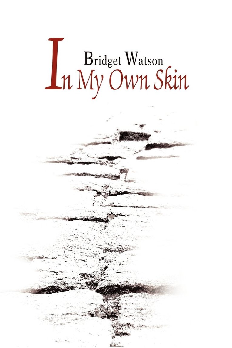 In My Own Skin 1