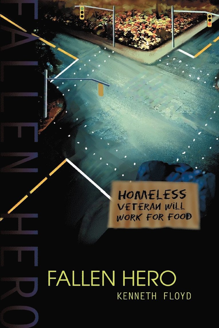 Kenneth H Floyd, Kenneth H. Floyd - Fallen Hero, Häftad