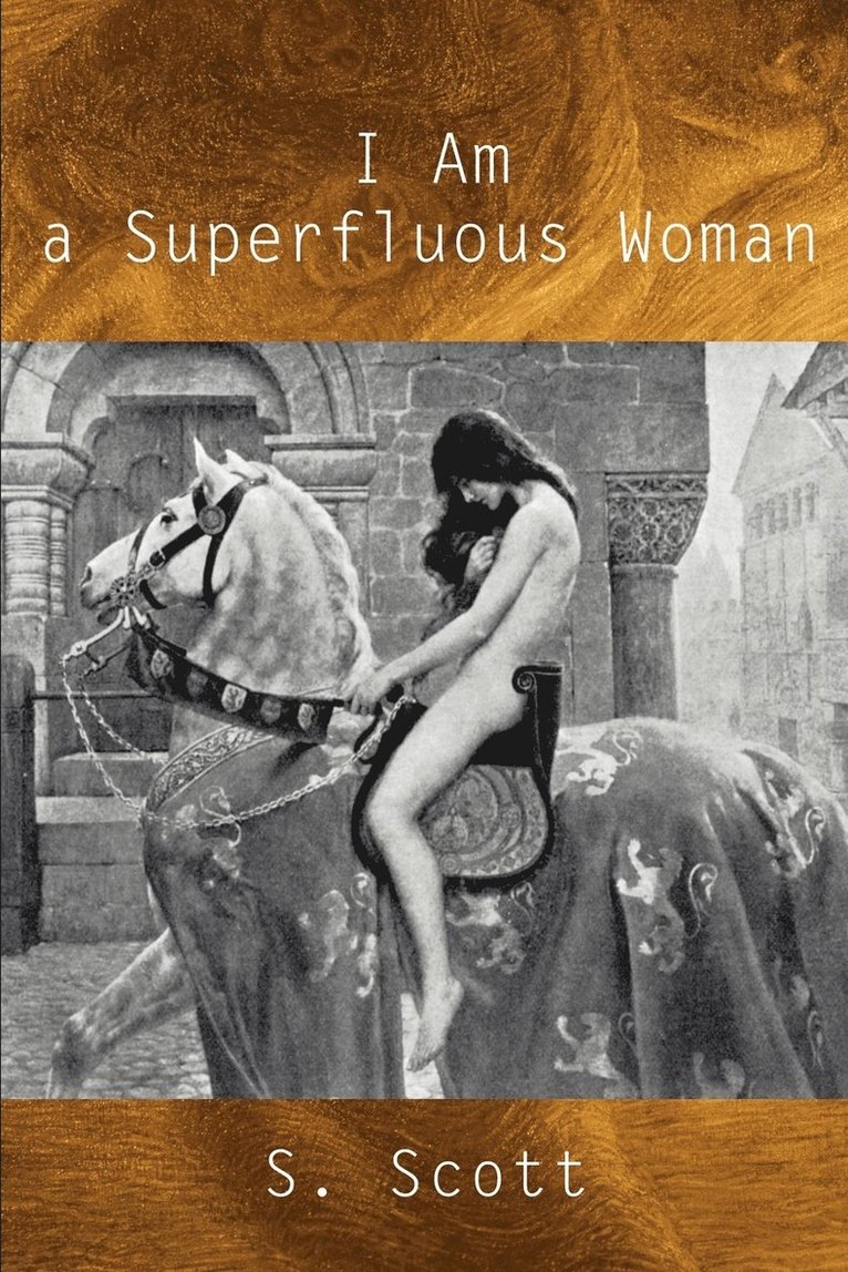 I Am a Superfluous Woman 1