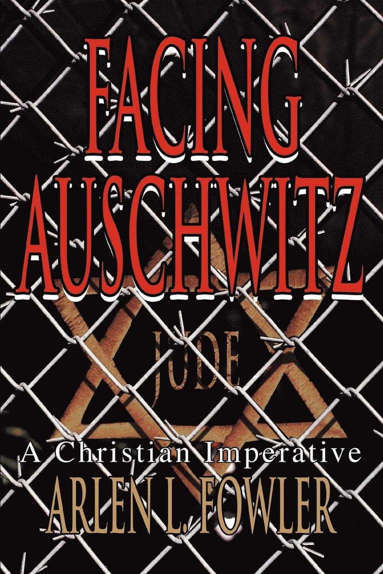 Facing Auschwitz 1