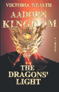 bokomslag Aadorn Kingdom of the Dragons' Light