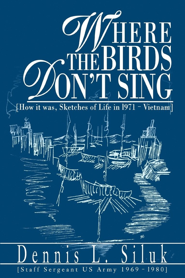 Where the Birds Don't Sing