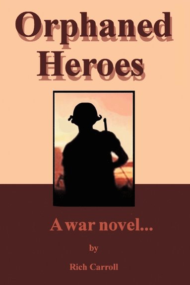 bokomslag Orphaned Heroes