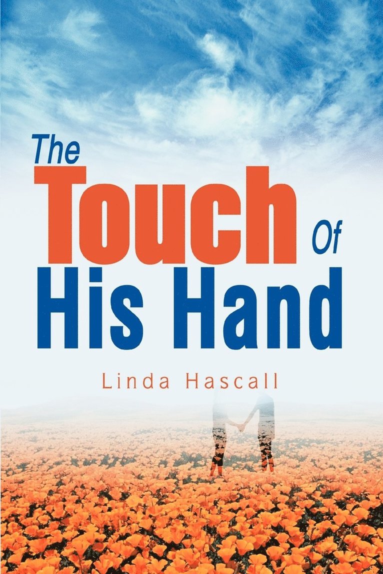 The Touch Of His Hand 1