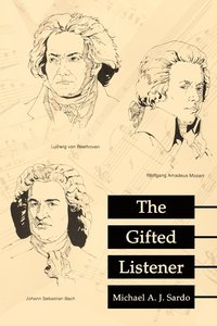 bokomslag The Gifted Listener