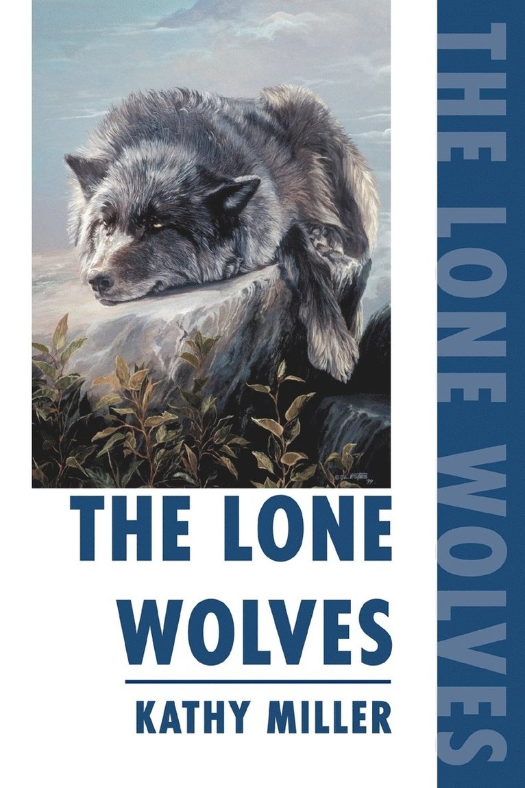 Kathy Miller - Lone Wolves, Häftad