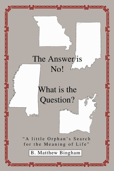 bokomslag Answer is No! What is the Question?