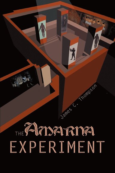 James C Thompson - Amarna Experiment, Häftad