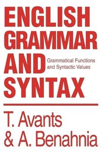 bokomslag English Grammar and Syntax