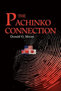 bokomslag The Pachinko Connection