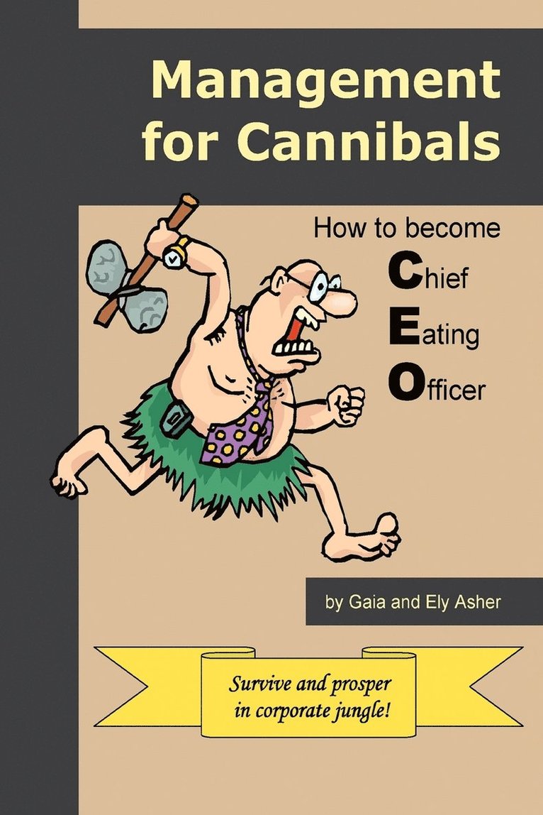 Management for Cannibals 1