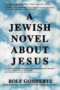 bokomslag A Jewish Novel About Jesus