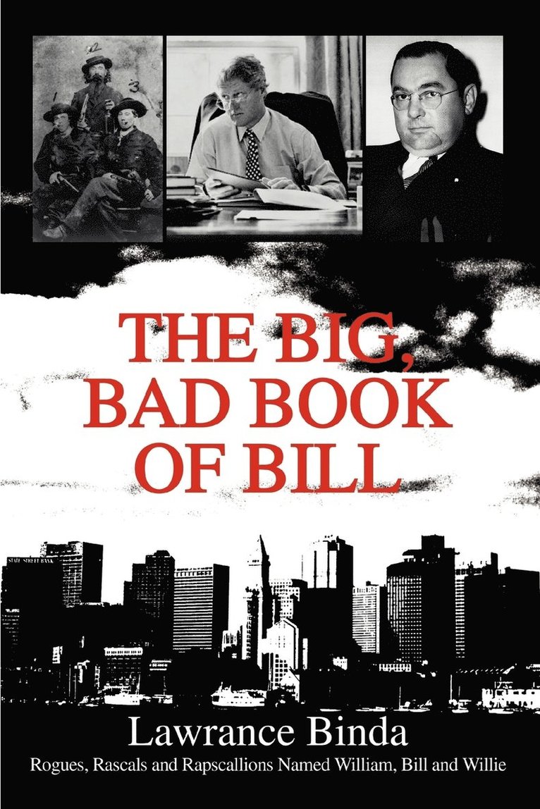 Lawrance Binda - Big, Bad Book of Bill, Häftad