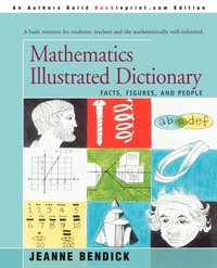 bokomslag Mathematics Illustrated Dictionary