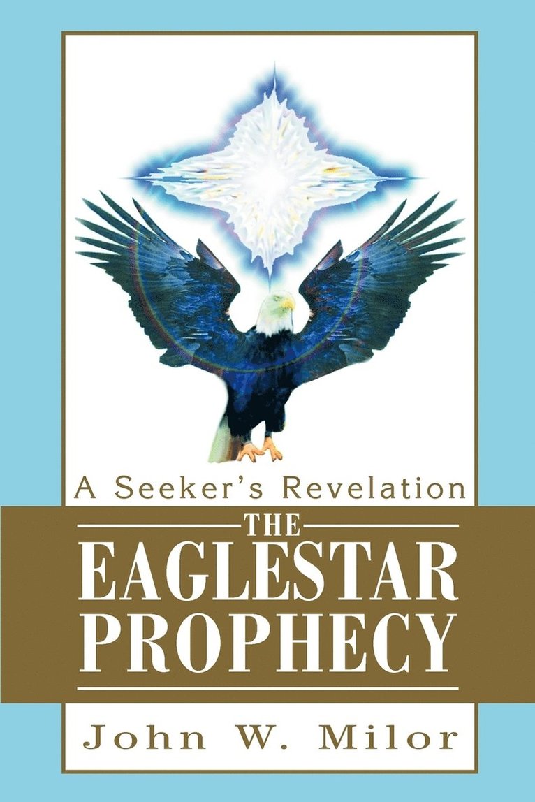 Eaglestar Prophecy