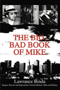 bokomslag The Big, Bad Book of Mike