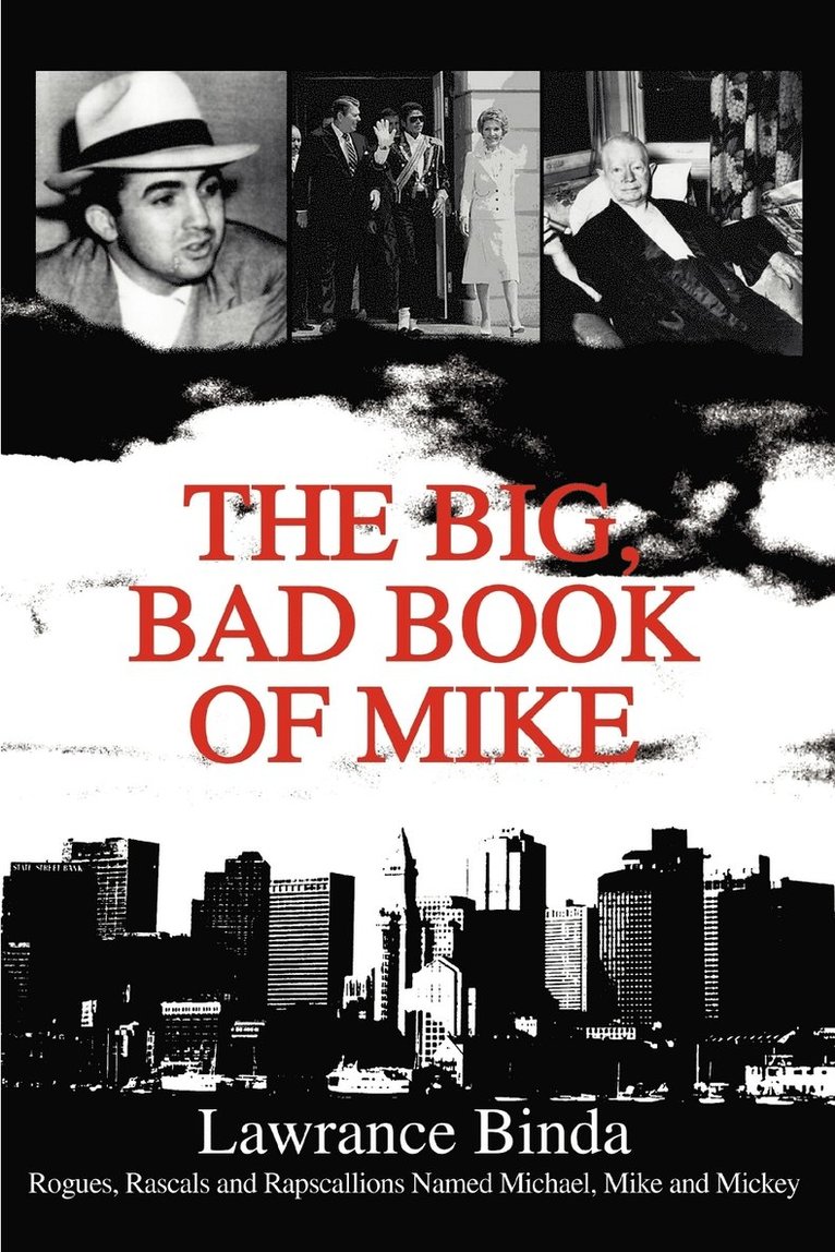 Lawrance Binda - Big, Bad Book of Mike, Häftad