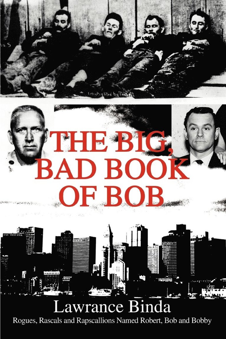 Lawrance Binda - Big, Bad Book of Bob, Häftad