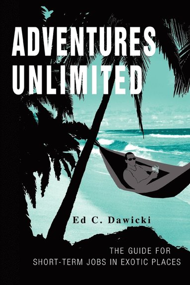 bokomslag Adventures Unlimited
