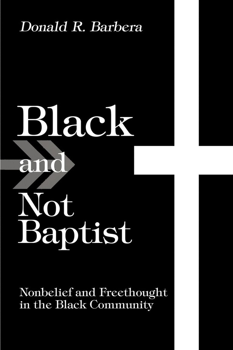 Black and Not Baptist 1