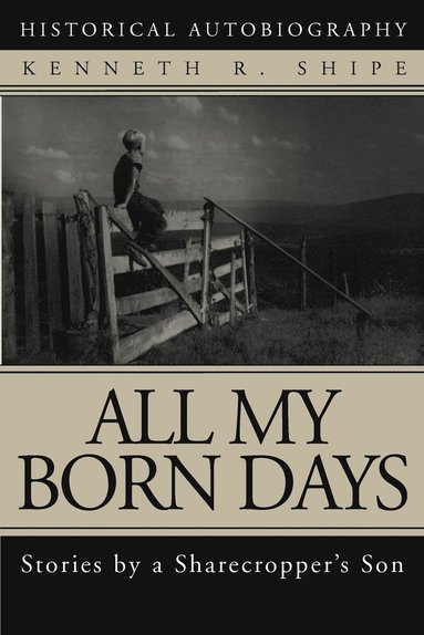 bokomslag All My Born Days