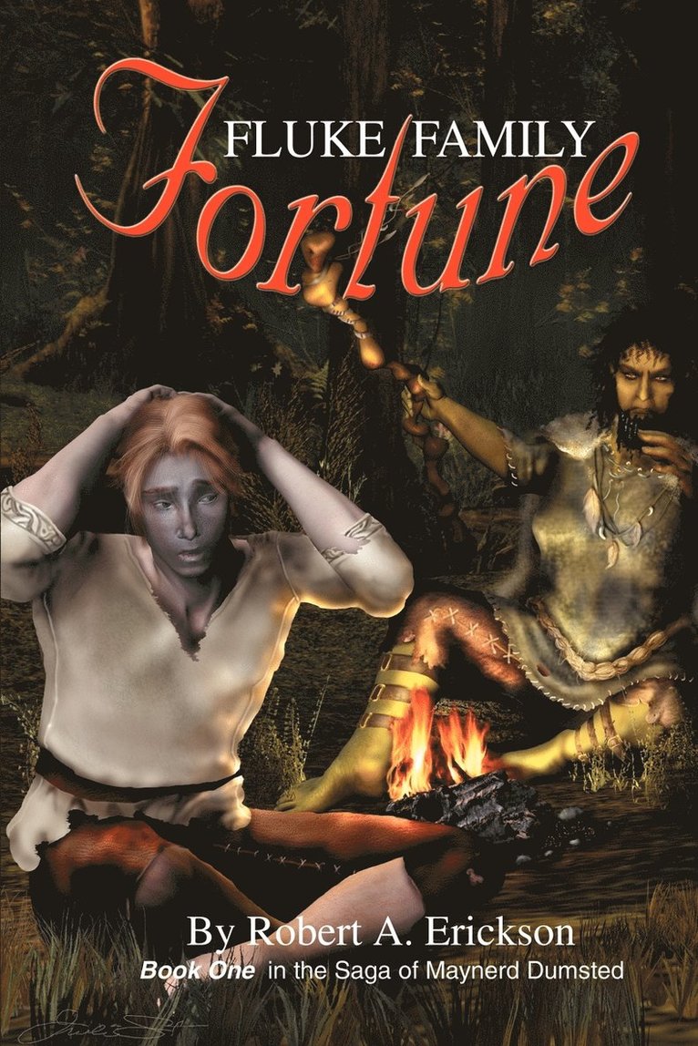 Robert A Erickson, Robert A. Erickson - Fluke Family Fortune, Häftad