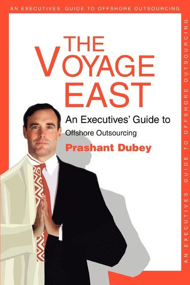 Prashant Dubey - Voyage East, Häftad