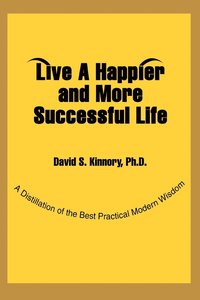 bokomslag Live a Happier and More Successful Life