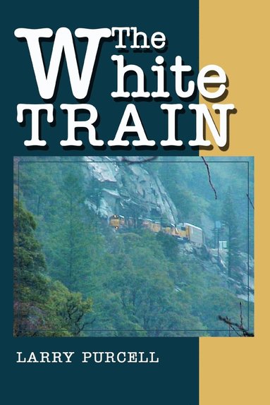 Larry Purcell - White Train, Häftad
