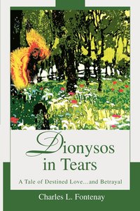bokomslag Dionysos in Tears