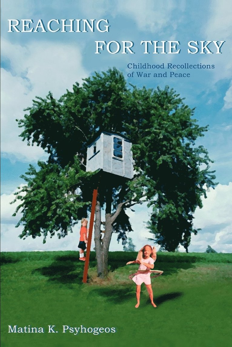 Matina K Psyhogeos, Matina K. Psyhogeos - Reaching for the Sky, Häftad
