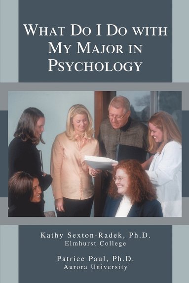 bokomslag What Do I Do with My Major in Psychology