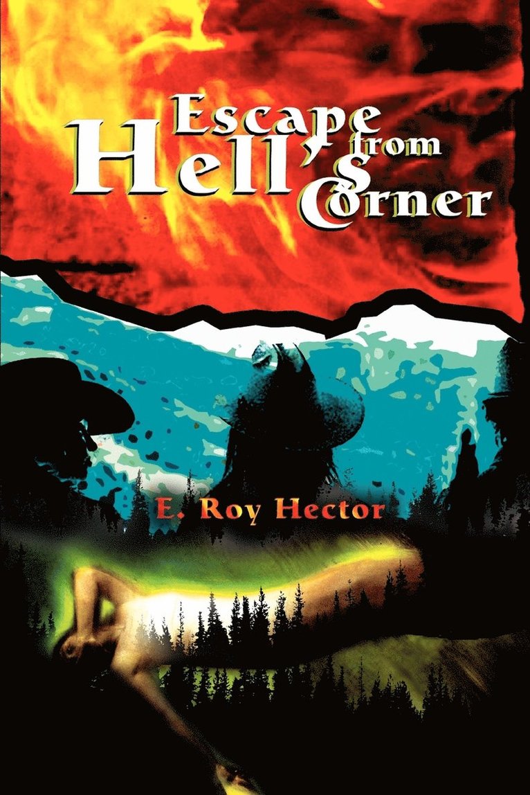 Escape from Hell's Corner 1