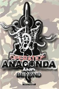 bokomslag Operation Anaconda and Beyond