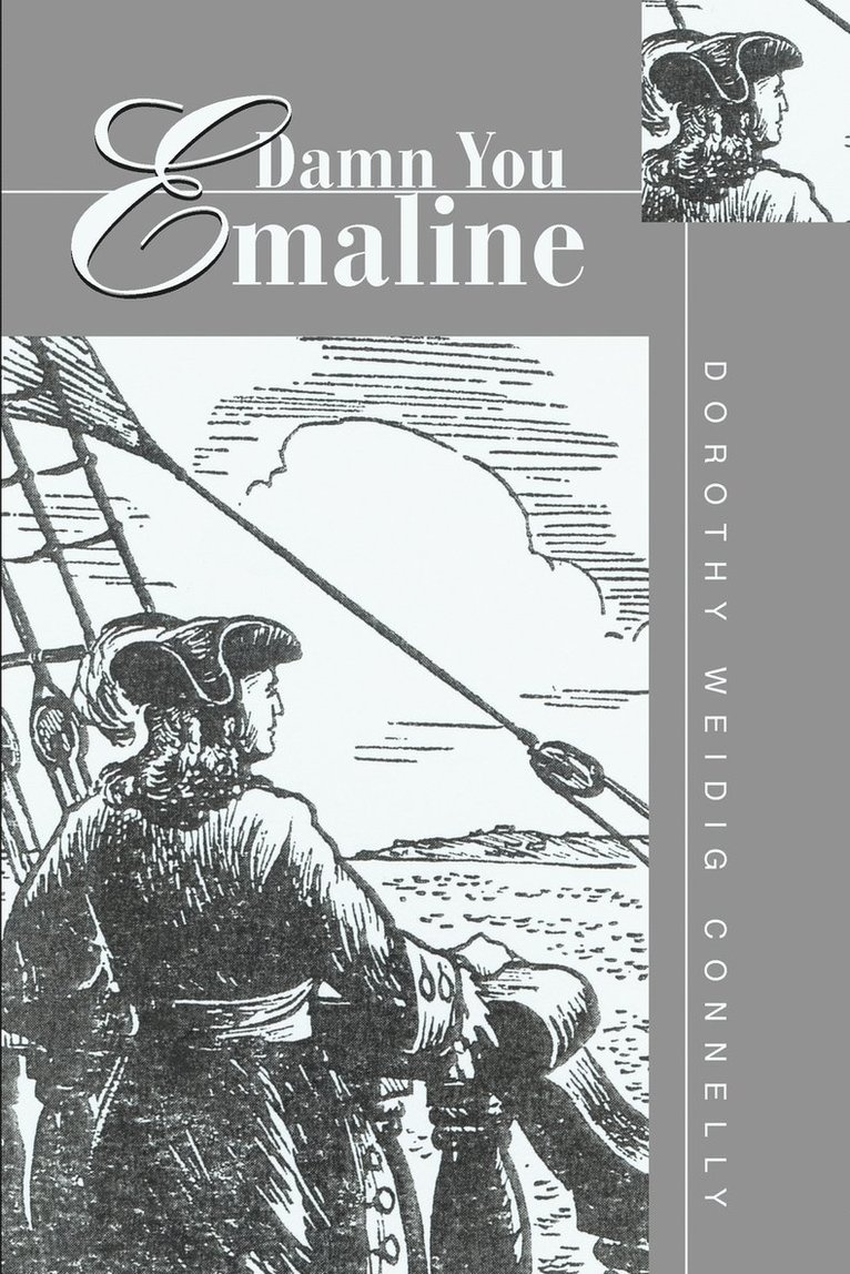 Dorothy Weidig Connelly - Damn You Emaline, Häftad