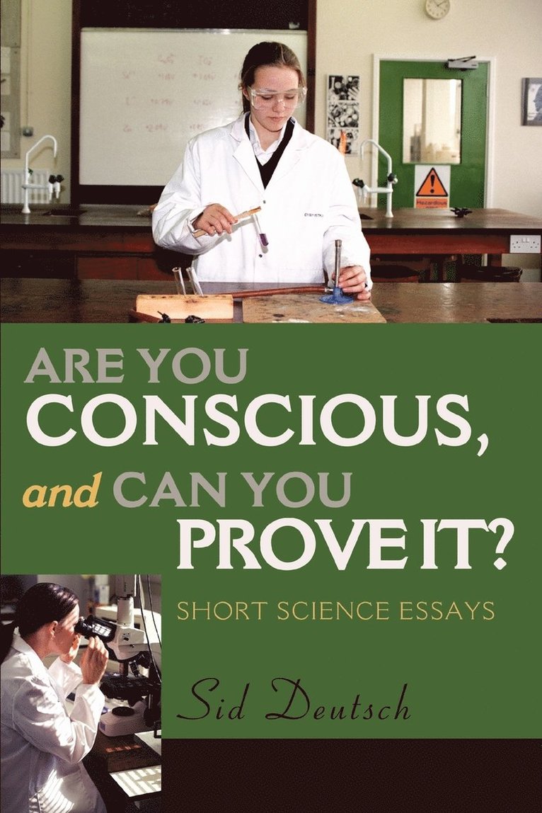 Sid Deutsch - Are You Conscious, and Can You Prove It?, Häftad