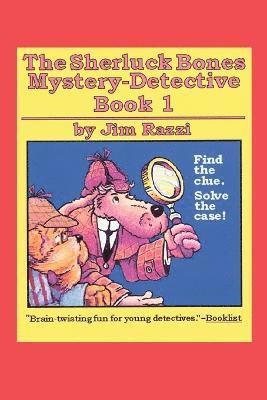 bokomslag The Sherluck Bones Mystery-Detective Book 1