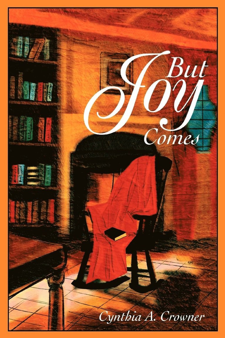 But Joy Comes 1