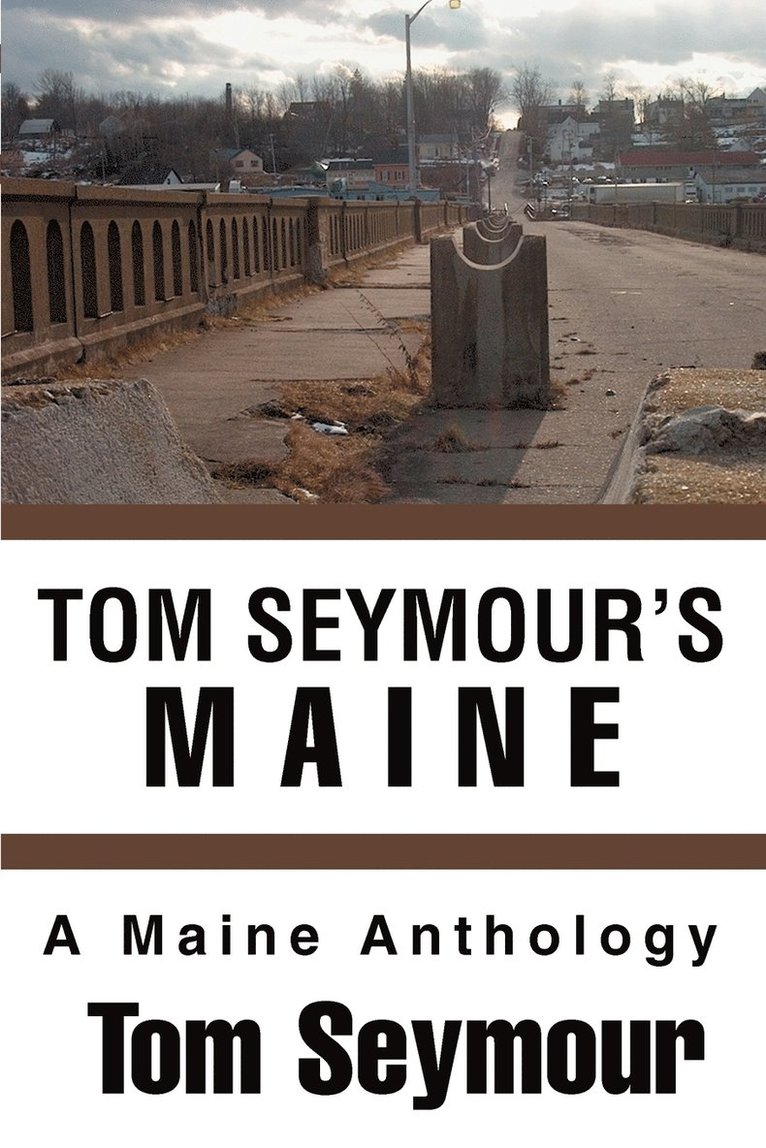 Tom Seymour - Tom Seymour's Maine, Häftad