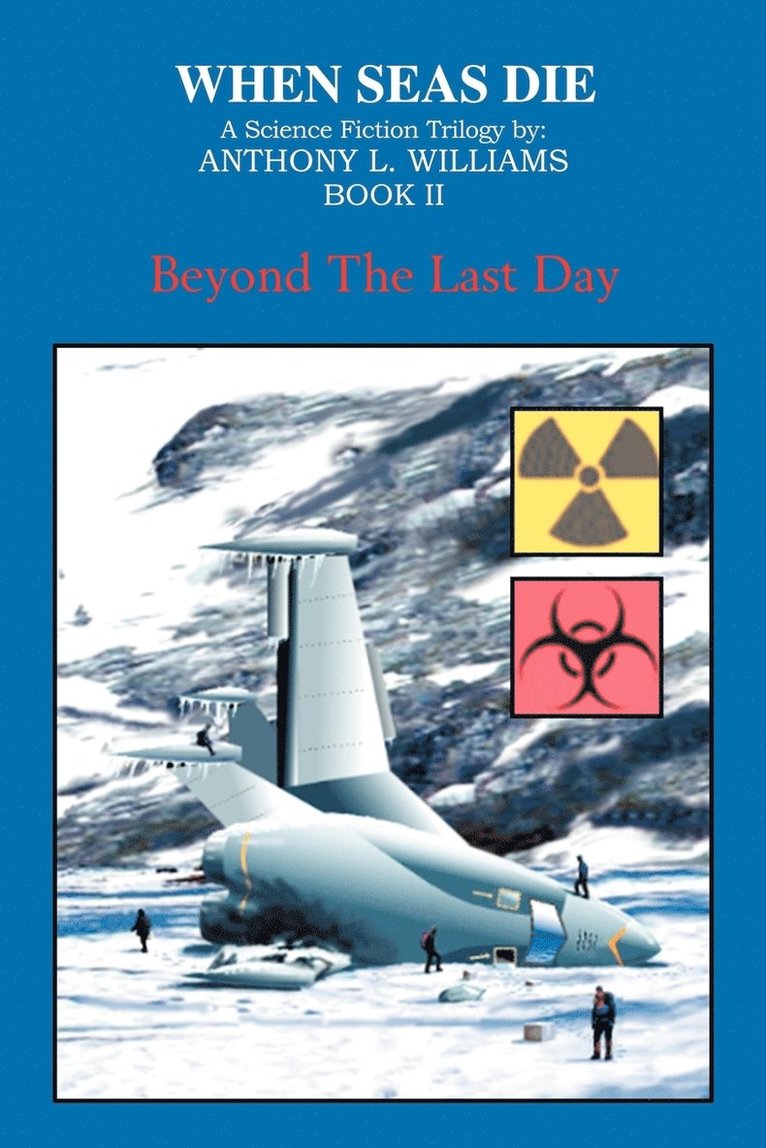 Anthony L Williams, Anthony L. Williams - When Seas Die, Häftad
