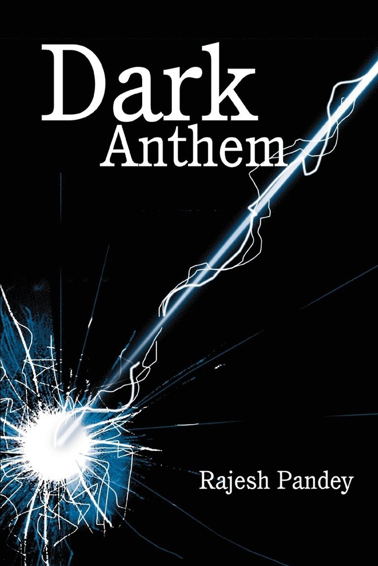 Dark Anthem 1