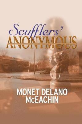 Scufflers' Anonymous 1
