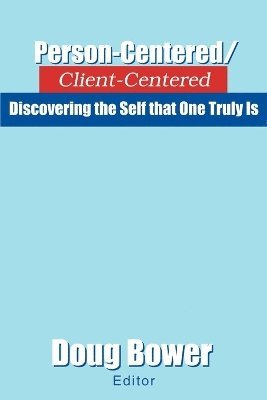 Person-Centered/Client-Centered 1