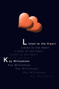 bokomslag Listen to the Heart