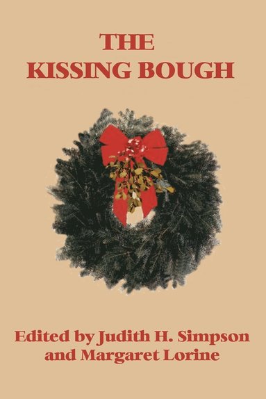 bokomslag The Kissing Bough