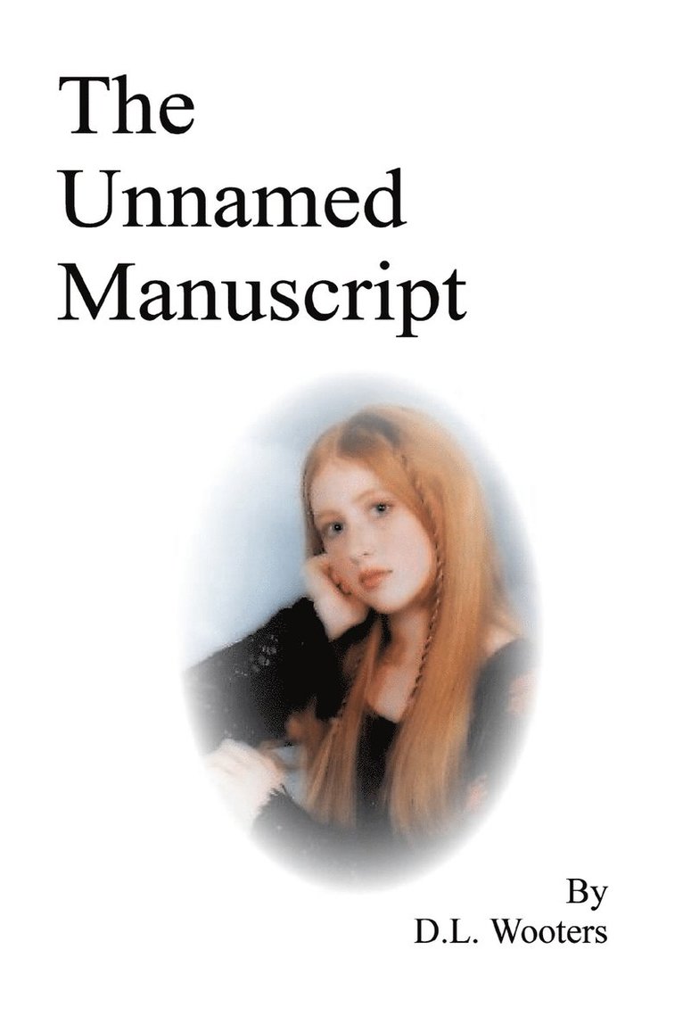 Duane L Wooters, Duane L. Wooters - Unnamed Manuscript, Häftad